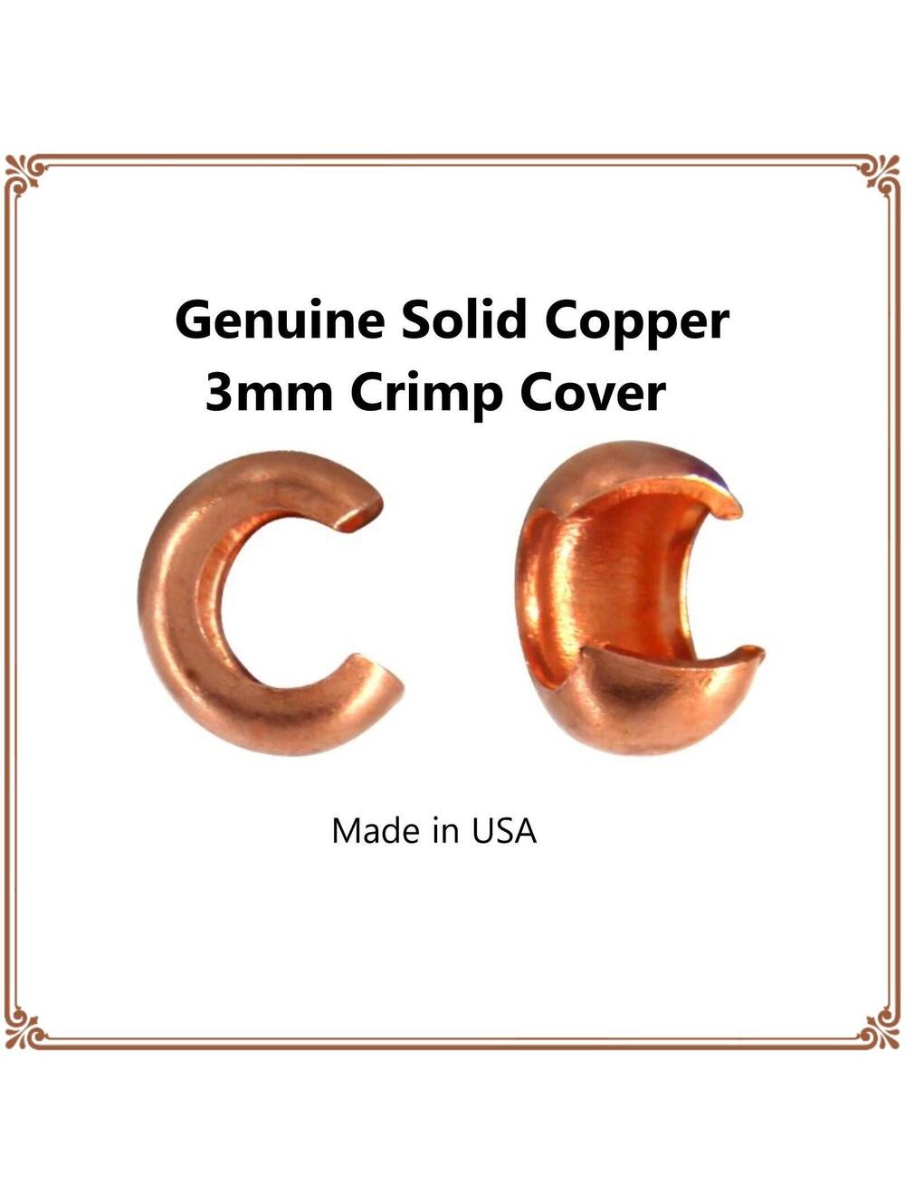 Genuine Copper Crimp Cover - 3mm Made in the USA